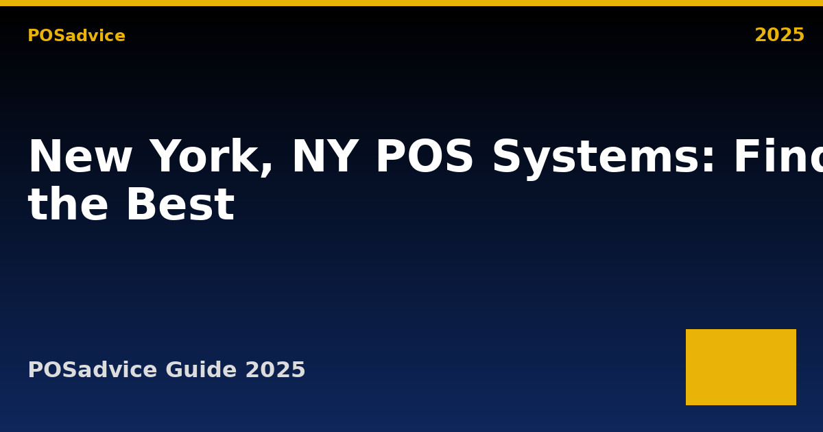 New York, NY POS Systems: Find the Best Point of Sale for Your Business