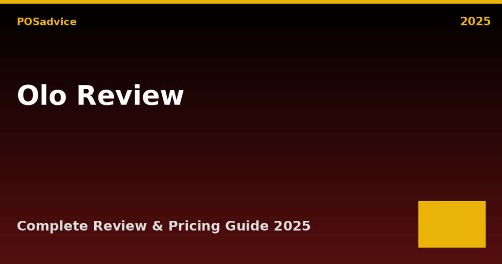 Olo POS Review 2025: Pricing, Features, Pros & Cons