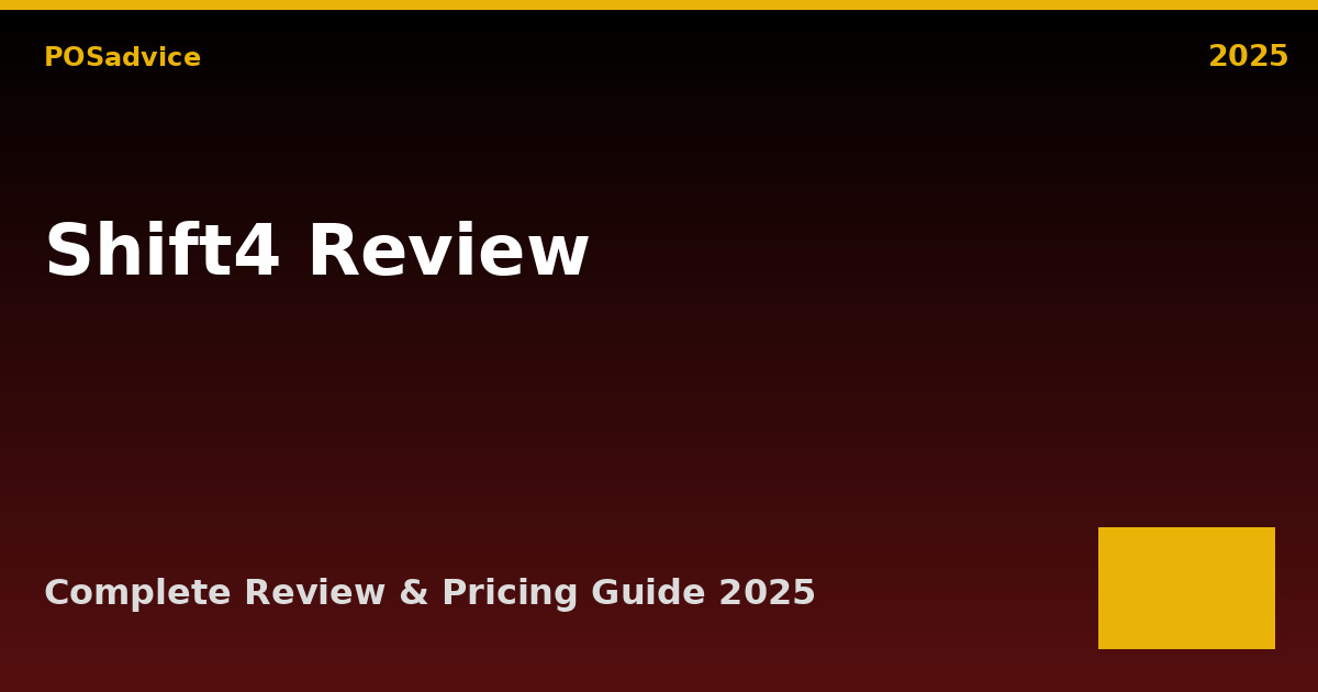 Shift4 POS Review 2025: Pricing, Features, Pros & Cons