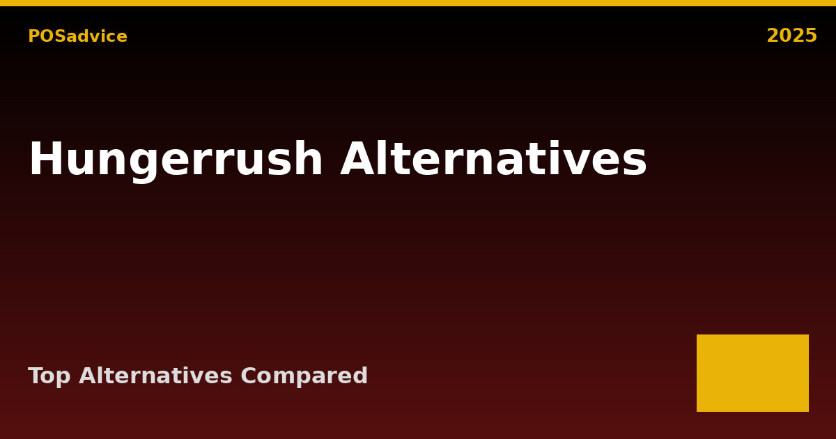 Top HungerRush Alternatives (2025) – Best Similar POS Systems