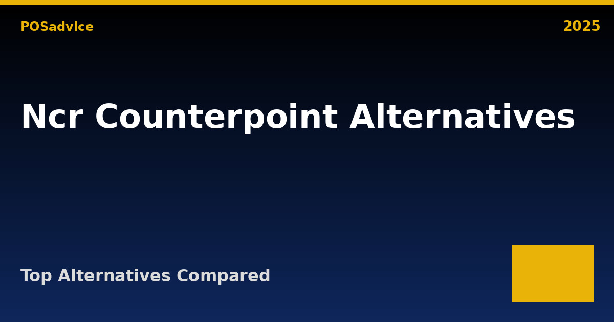 Top NCR Counterpoint Alternatives (2025) – Best Similar POS Systems