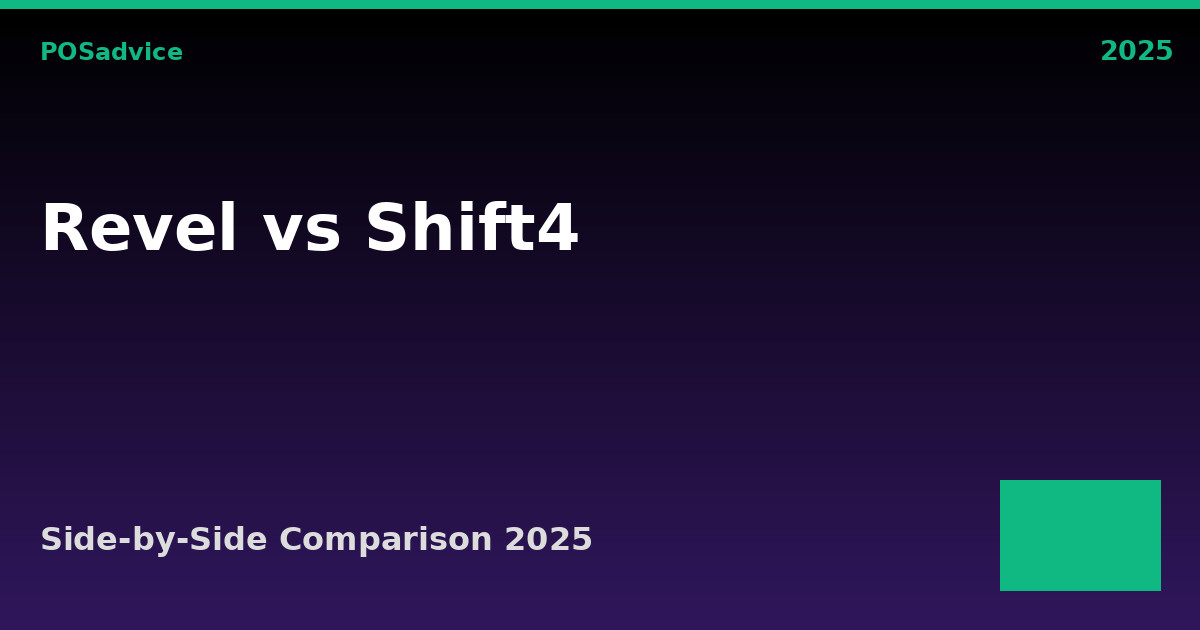 Revel Systems vs Shift4: Which POS Is Better? (2025)